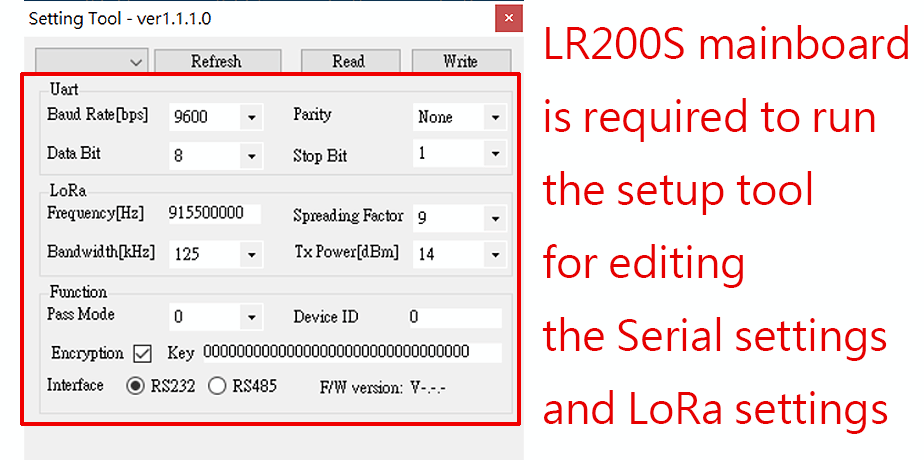 LR200S required to run setup tool for editing Serial LoRa settings